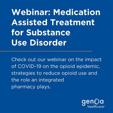 webinar substance  disorder medication assisted therapies