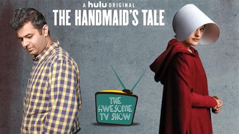 The Handmaid S Tale The Awesome Tv Show Youtube