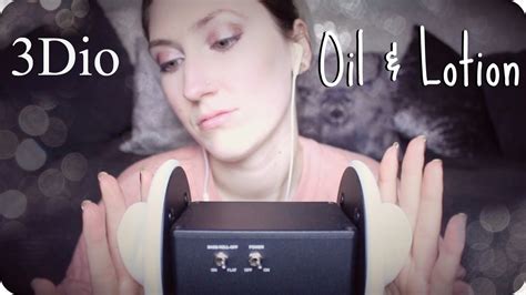 asmr 3dio oil and lotion ear massage with a little