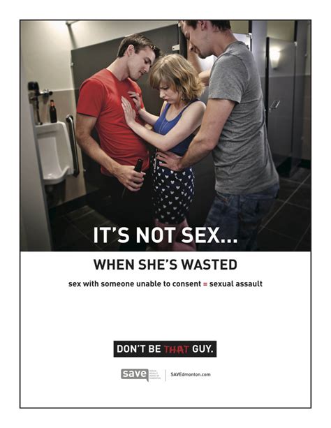 Don T Be That Guy 7 Educational Posters Advocating Sex Without Consent