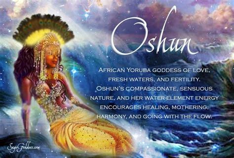 oshun african yoruba goddess of love fresh waters and fertility