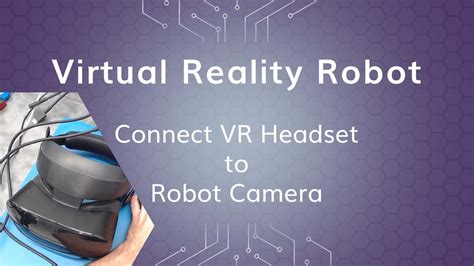Tutorial Virtual Reality Robot Youtube