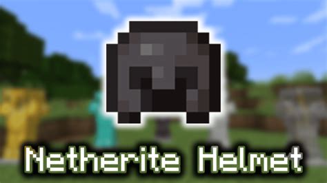 netherite helmet wiki guide minecraftnet