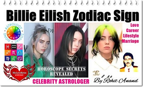 billie eilish zodiac sign horoscope birth charts love life  career success
