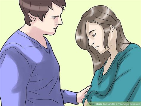 how to handle a teenage breakup with pictures wikihow