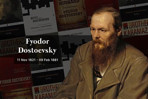 fyodor dostoevsky  life   misfortunes  birthed timeless