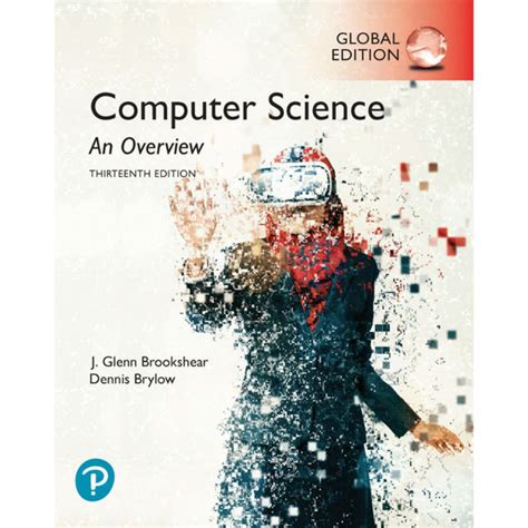 computer science  overview  edition glenn brookshear  dennis brylow