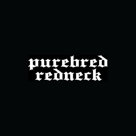 Purebred Redneck Sticker Car Window Truck Vinyl Decal