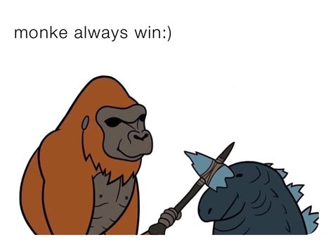 monke always win jdizl memes