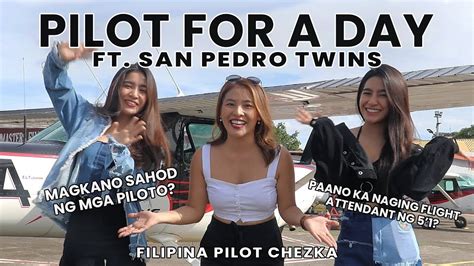 pilot for a day ft san pedro twins filipina pilot chezka youtube