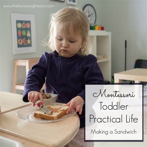 practical life  toddlers making  sandwich