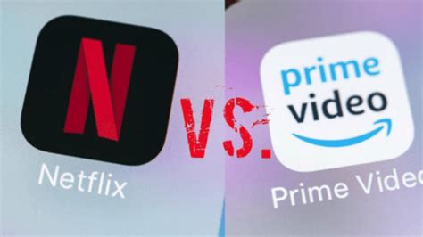 Netflix Vs Amazon Prime Video Quel Est Le Meilleur