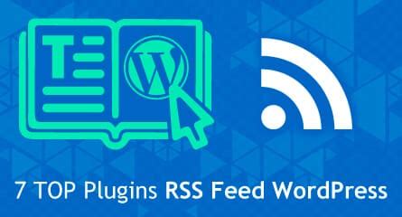 mejores plugins de rss feed  wordpress configuracion paso