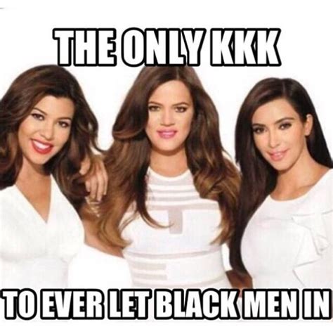 khloe kardashian causes anger by posting controversial kkk meme on her