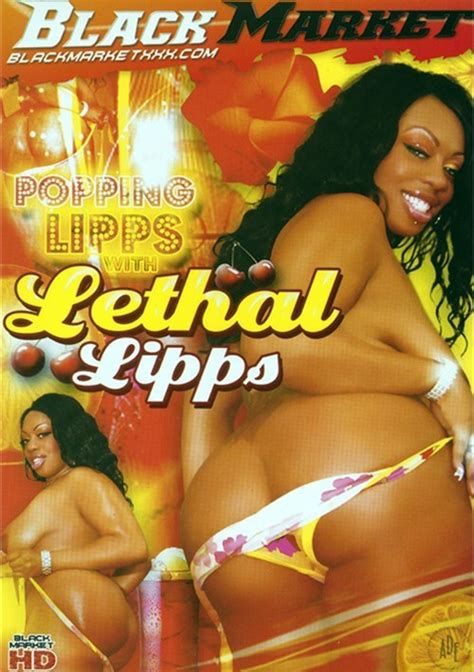 popping lipps with lethal lipps 2008 adult empire