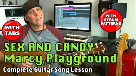 sex and candy by marcy playground guitar song lesson