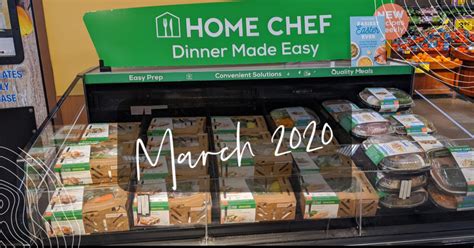 home chef meal kits  kroger march  smarter home cooking