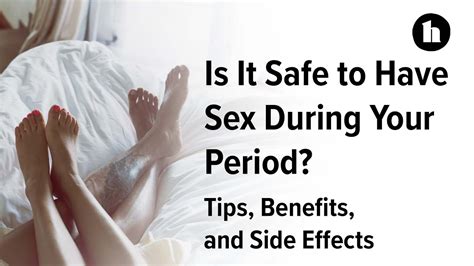 Is It Safe To Have Sex During Your Period Healthline Youtube