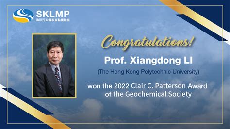 prof xiangdong li won the 2022 clair c patterson award state key