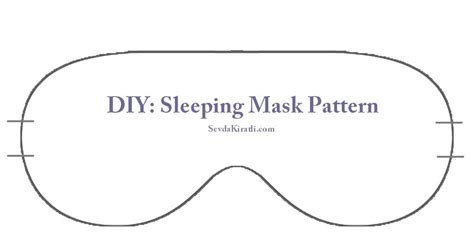 diy sleeping mask sleep mask mask template printable mask template