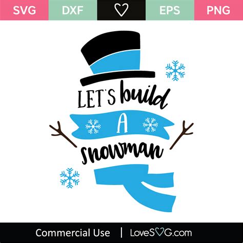 lets build  snowman svg cut file lovesvgcom