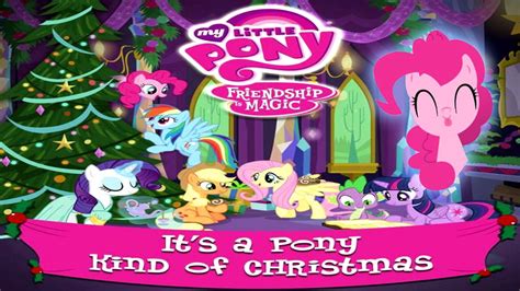 mlp  pony kind  christmas twelve days  christmas hq youtube