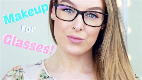Everyday Makeup For Glasses Wearers Youtube