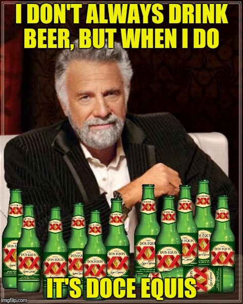 dos equis imgflip