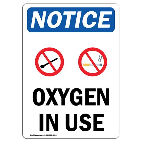 osha notice oxygen   sign  symbol heavy duty sign  label