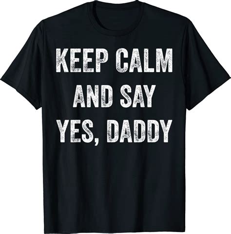 funny keep calm yes daddy bdsm kink sex lover xmas t shirt