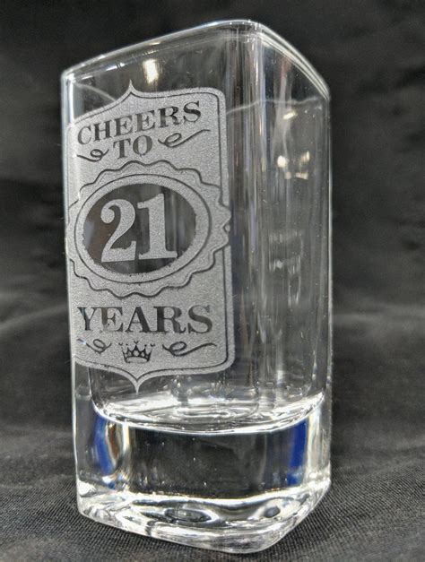 21st birthday shot glass cheers to 21 years glass custom engraved birt