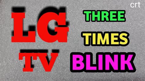 lgtvstandbyehow  repair lg crt tv  times blink youtube
