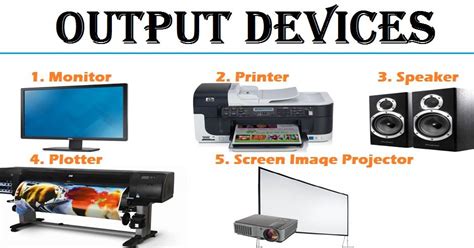 output devices    output device  computer