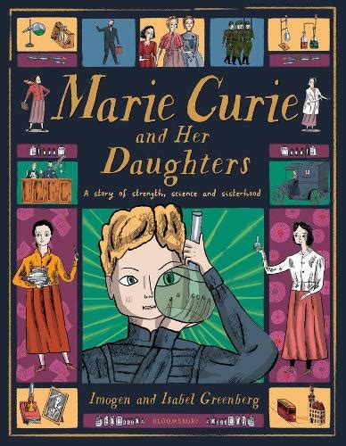 Marie Curie And Her Daughters By Imogen Greenberg Isabel