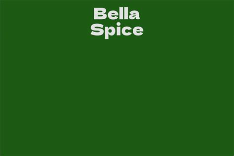 Bella Spice Facts Bio Career Net Worth Aidwiki