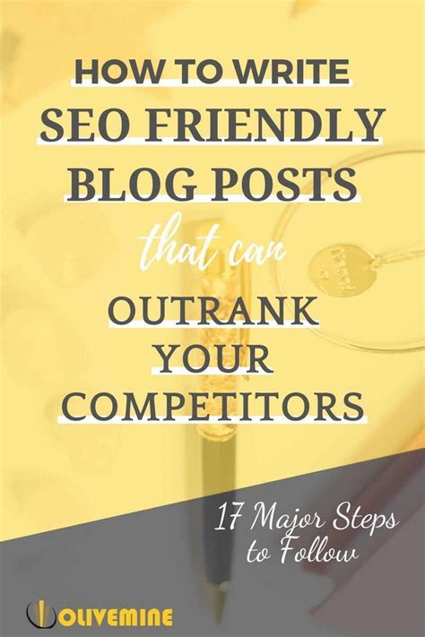 How To Write Seo Friendly Blog Post That Can Outrank Your