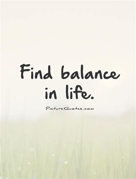work life balance quotes sayings work life balance picture quotes