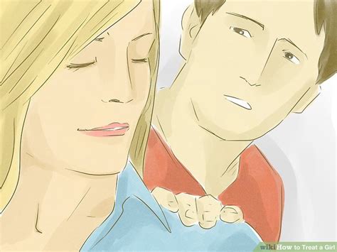 3 ways to treat a girl wikihow