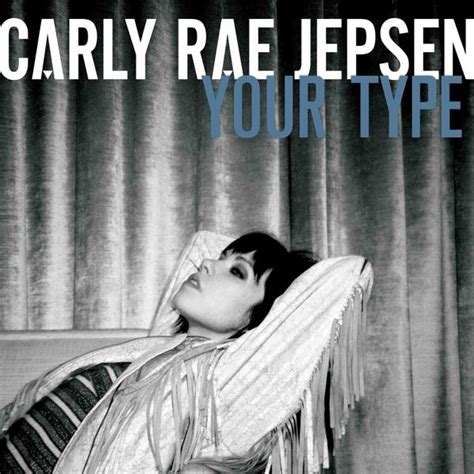 carly rae jepsen “your type” stereogum