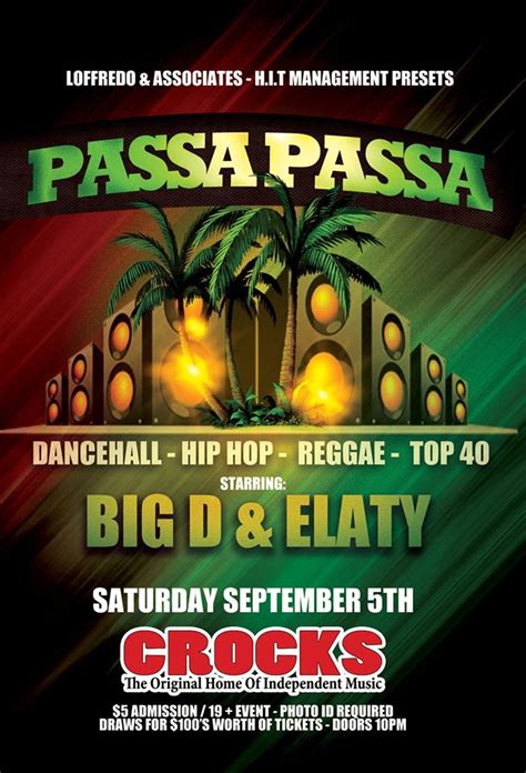 Passa Passa W Big D And Elaty Saturday September 5th At Crocks Tbshows