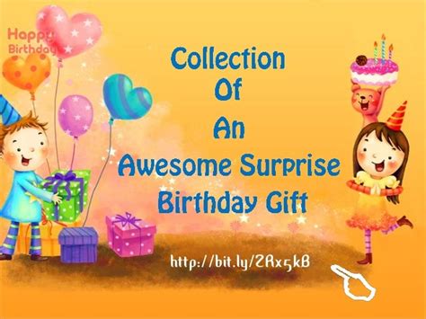 awesome surprise birthday gift ideas