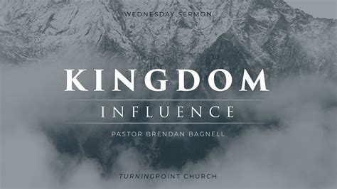 kingdom influence turning point church