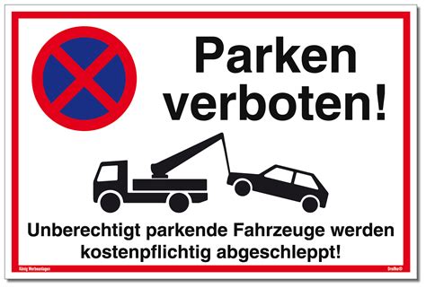 schild parken verboten parkende fahrzeuge werden abgeschleppt mit uv