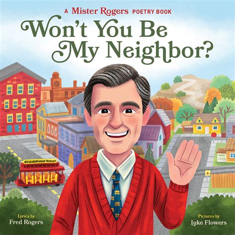 won t you be my neighbor by fred rogers penguin books australia