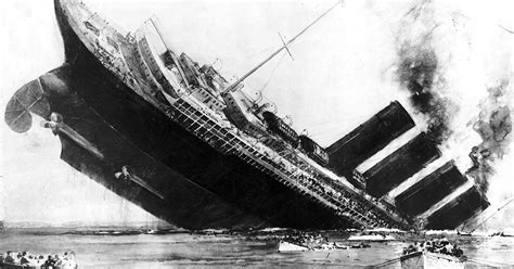 One Hundred Years After The Lusitania Was Torpedoed David
