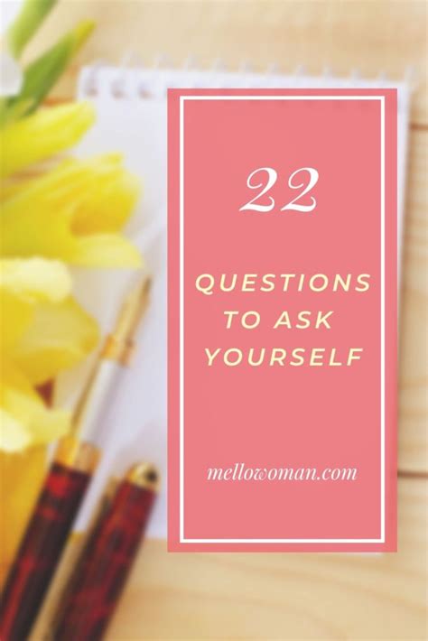 22 Interesting Questions To Ask Yourself For Deep Insights Get Calm