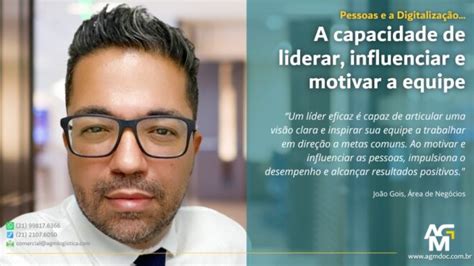 A Capacidade De Liderar Influenciar E Motivar Nossa Equipe Agmdoc