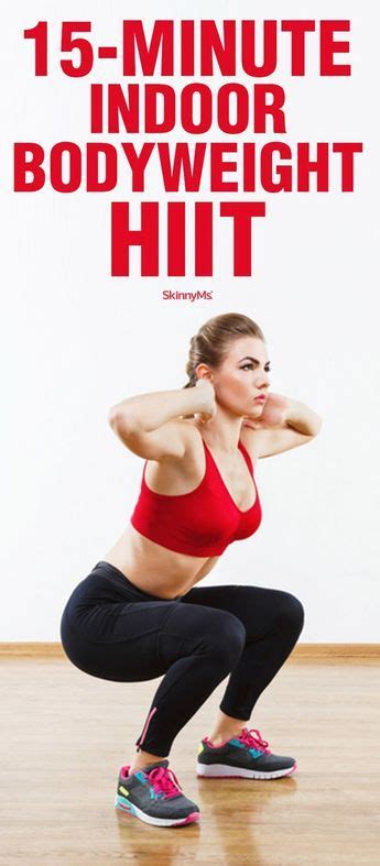 15 Minute Indoor Bodyweight Hiit Strength Workout Exercise To Reduce