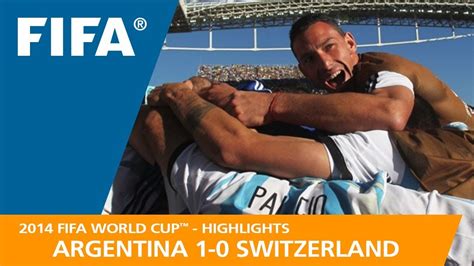 Argentina V Switzerland 2014 Fifa World Cup Match Highlights Youtube