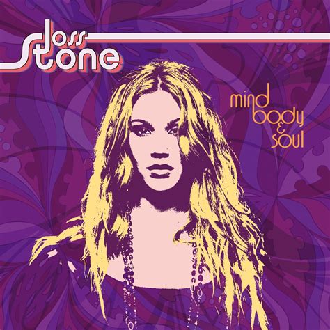 mind body soul joss stone lastfm